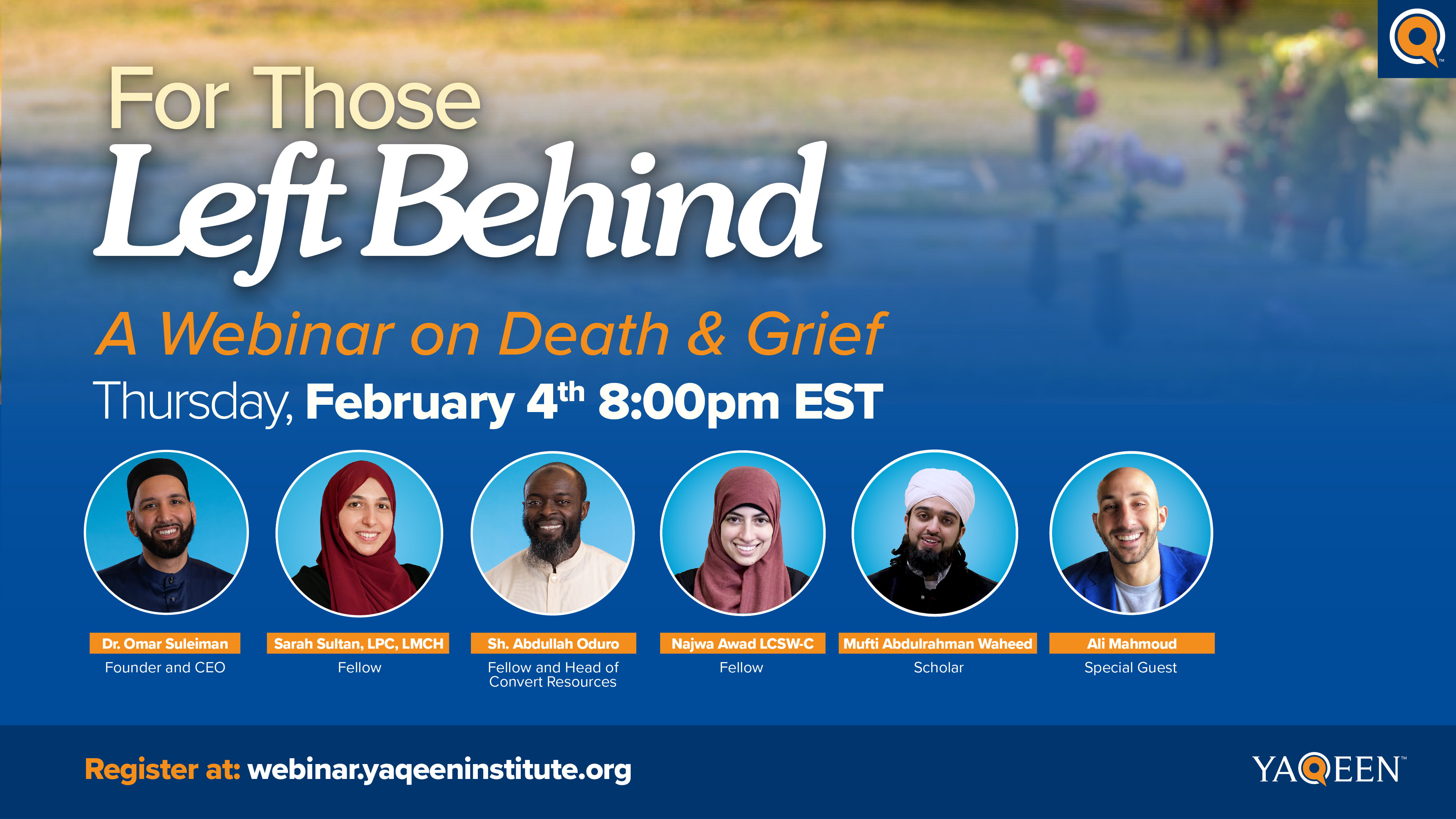 For Those Left Behind: A Webinar on Death & Grief